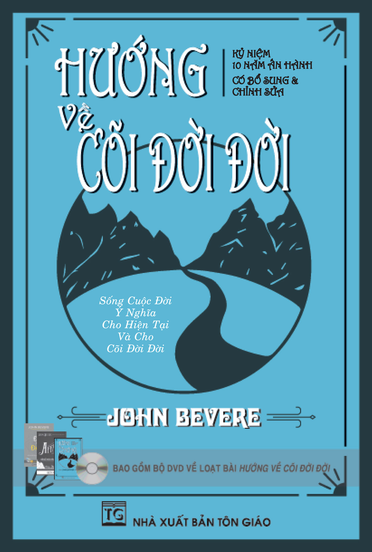 Phần 3 - Hướng Về Cõi Đời Đời