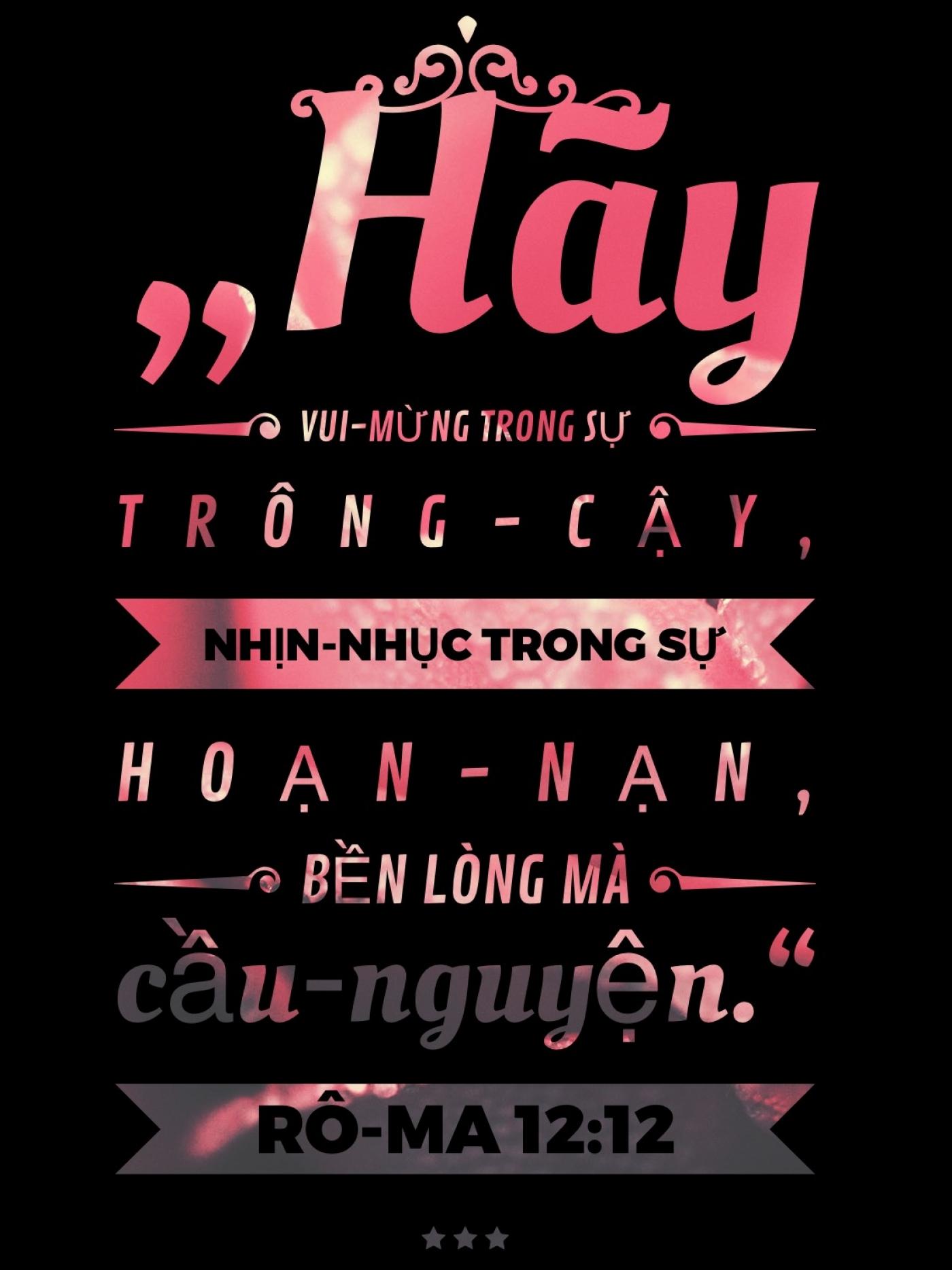 Rô-ma‬ ‭12:12‬